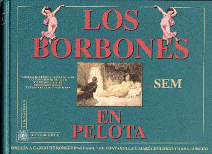 Los Borbones en pelota  Compaa Literaria 1996