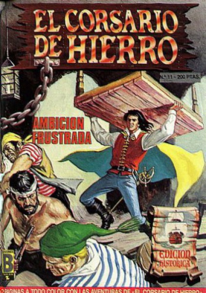 músico Ensangrentado Desventaja CORSARIO DE HIERRO, EL (1987, B) -HISTORICA- 11 - Ficha de número en  Tebeosfera