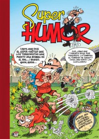 SUPER HUMOR 15. MORTADELO Y FILEMON - Librería Tagoror