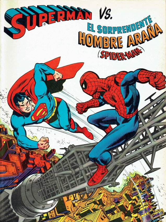 SUPERMAN VS SPIDERMAN (1977, NOVARO) - Ficha de número en Tebeosfera